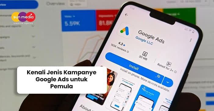 Kenali Jenis Kampanye Google Ads untuk Pemula